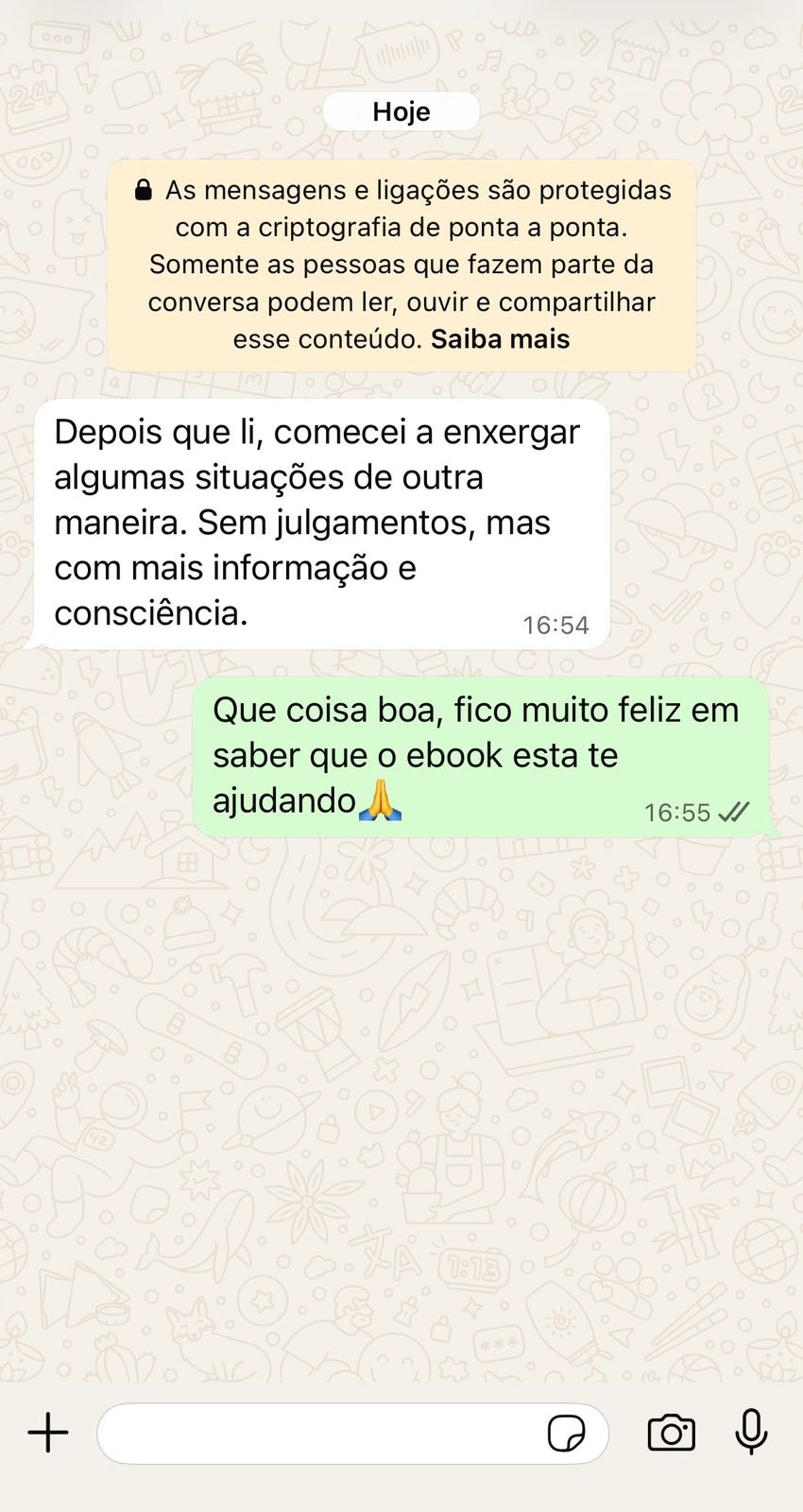 Depoimento no WhatsApp: depois que li, comecei a enxergar algumas situações de outra maneira, sem julgamentos.